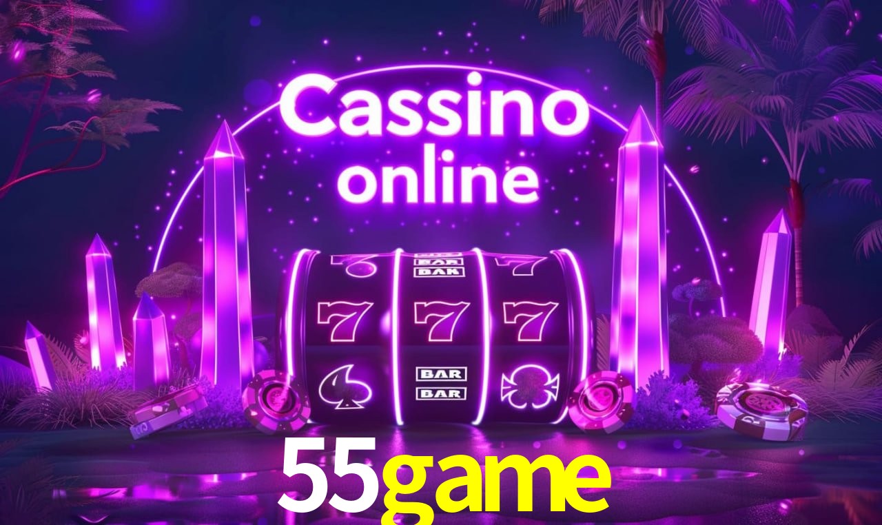 55game - cassino ao vivo
